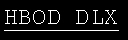 Text Box: HBOD DLX