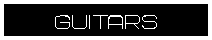 Text Box: GUITARS